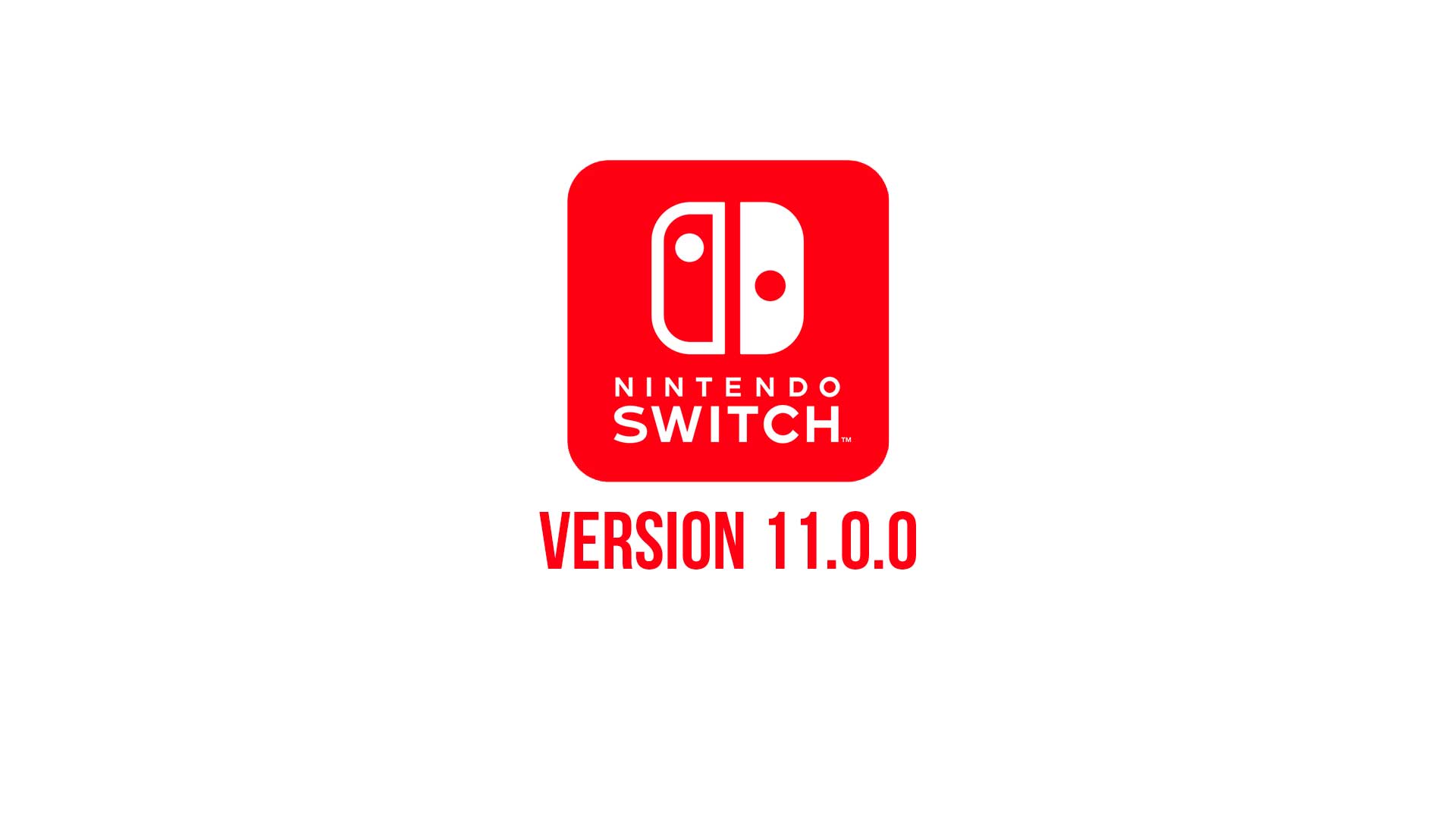 nintendo switch version 11 0 0