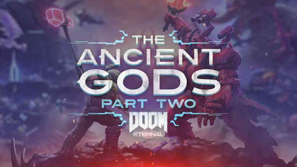 doom eternal ancient gods part two