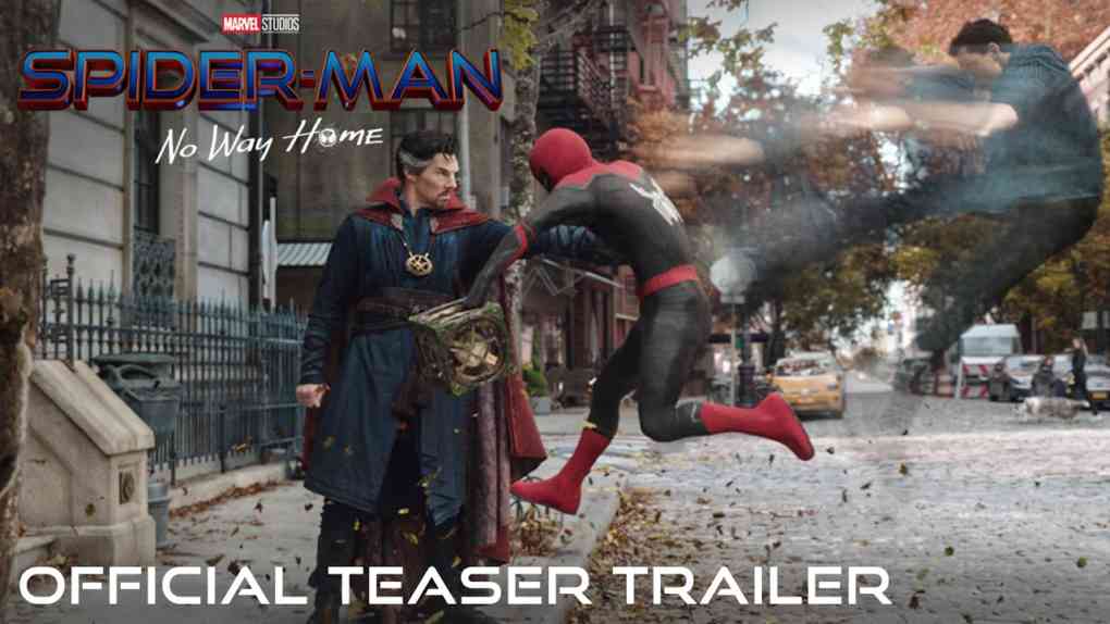 SPIDER MAN NO WAY HOME Official Teaser Trailer HD