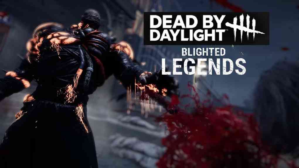 dead by daylight blighted legends