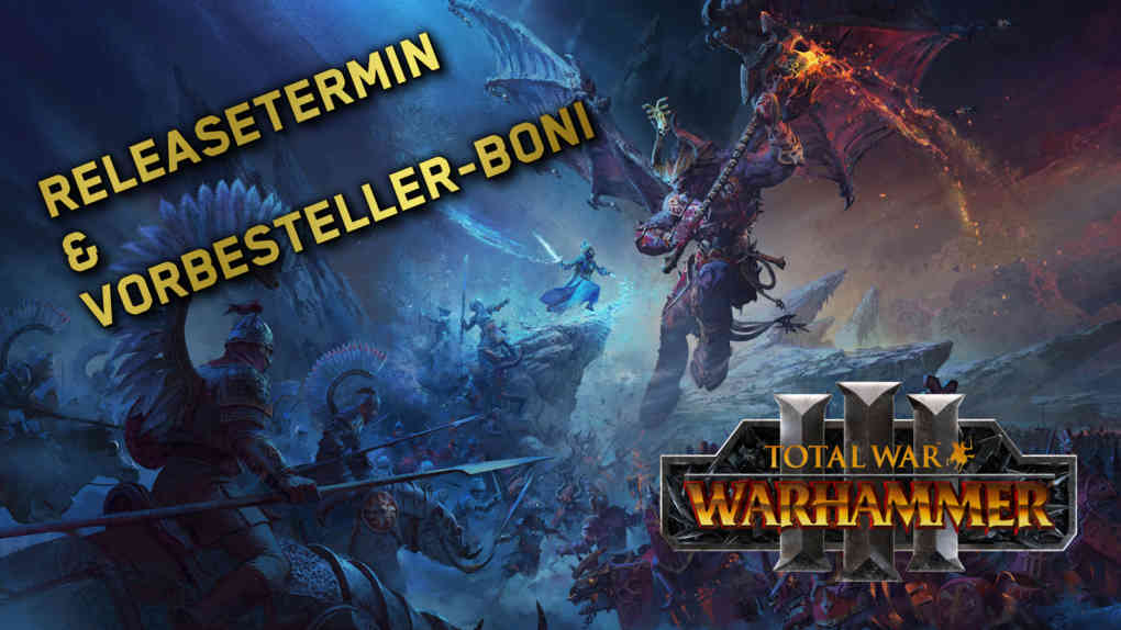 total war warhammer 3 releasetermin