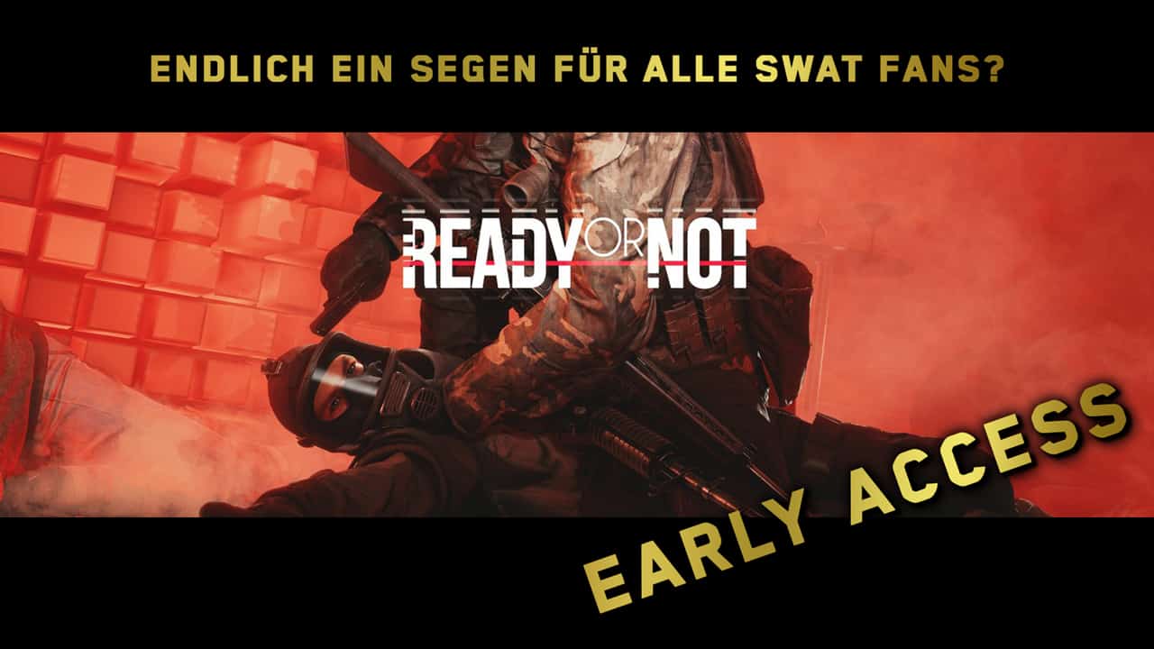 Ready or Not Early Access