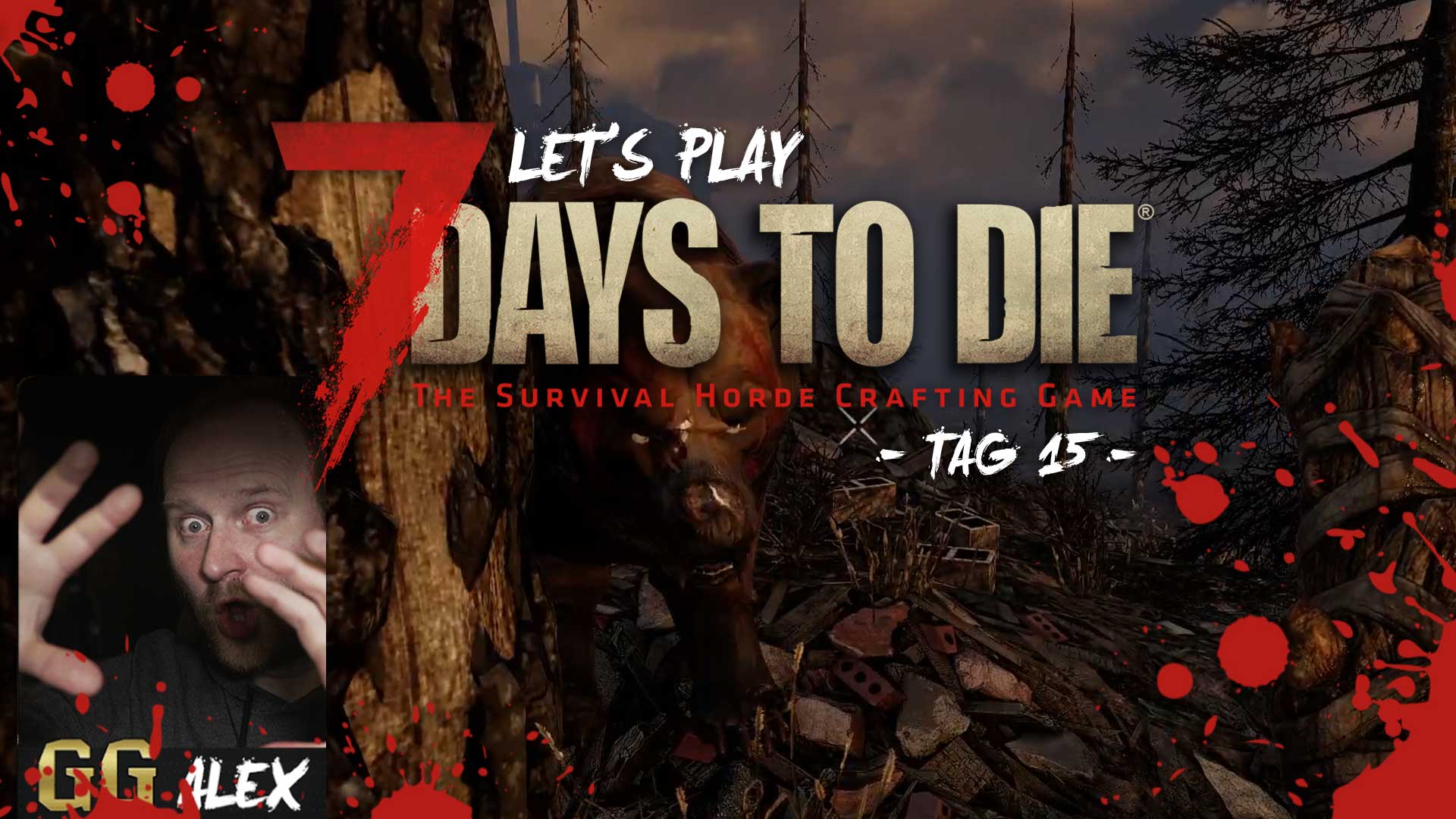 lets play 7 days to die tag 15 GG