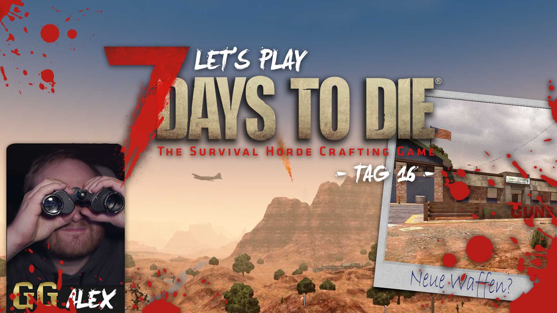 lets play 7 days to die tag 16 GG