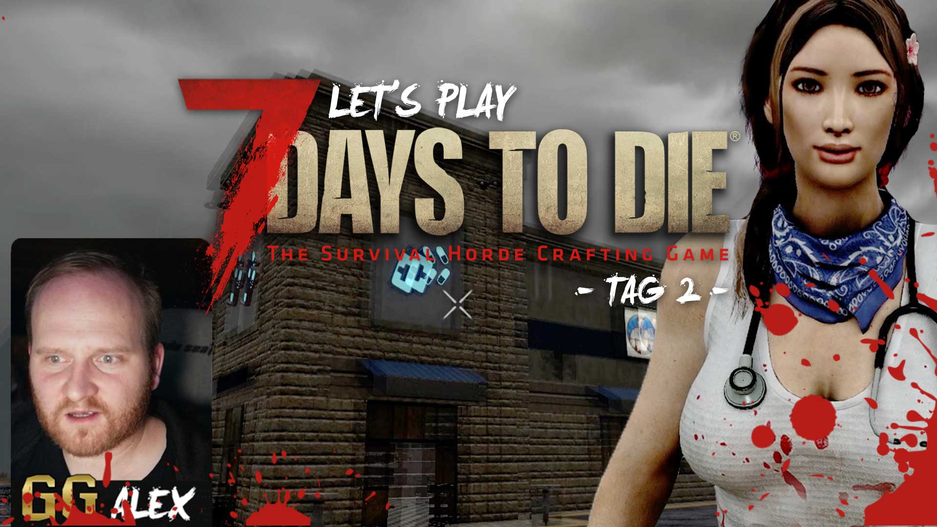 lets play 7 days to die tag 2 GG v2
