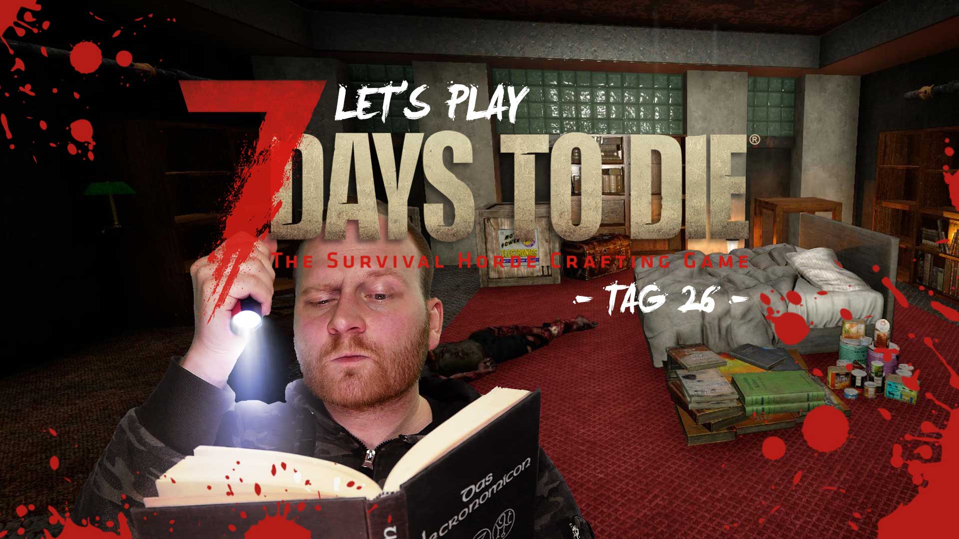 lets play 7 days to die tag 26 GG