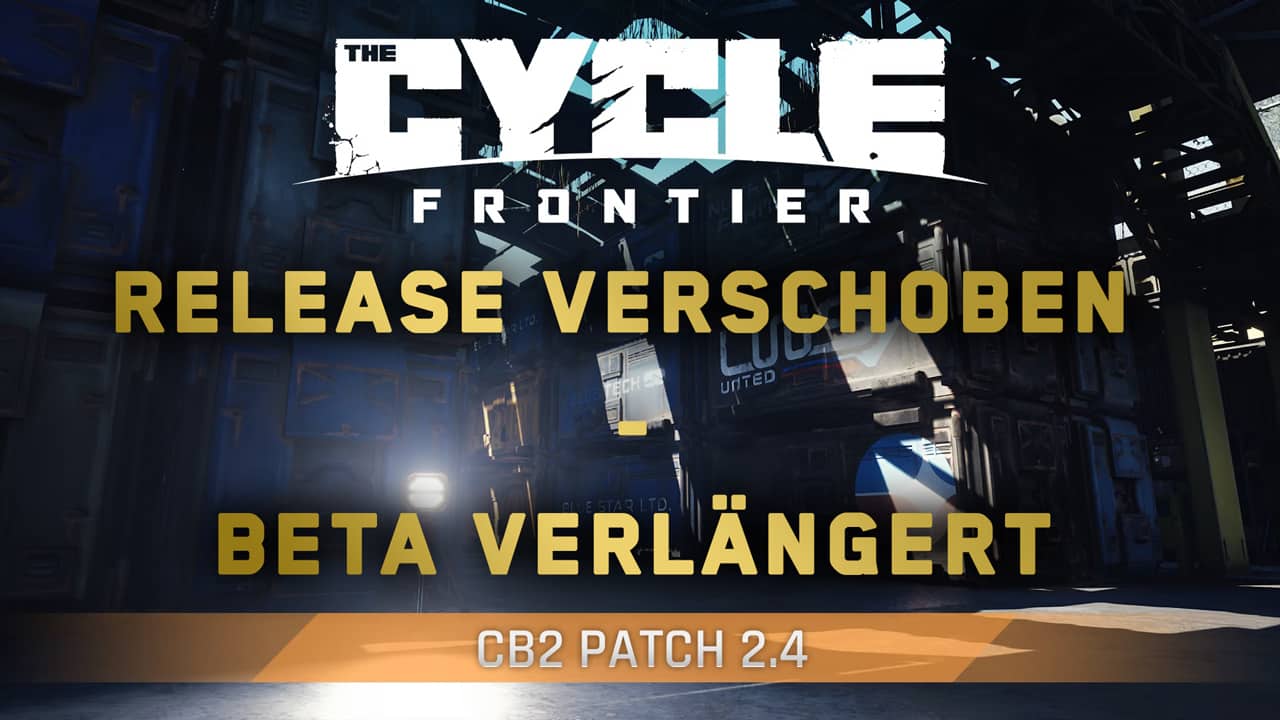 the cycle cb2 patch 2 release verschoben beta verlaengert