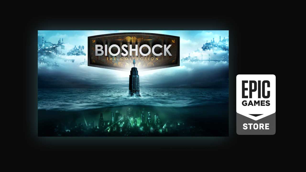 epic game free bioshock collection